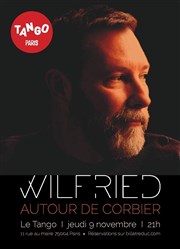 Wilfried Autour de Corbier Le Tango Paris Affiche