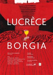 Lucrèce Borgia L'Auguste Thtre Affiche
