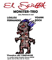 El Sciubba Monster Trio Thtre de l'Impasse Affiche