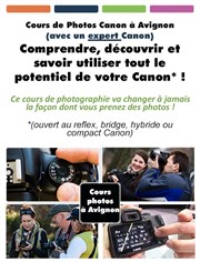 Cours photo Canon : maîtriser votre Canon - votre Canon expliqué pas à pas Office du Tourisme d'Avignon Affiche