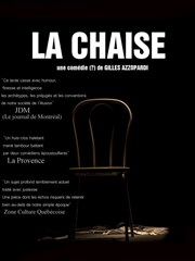 La chaise La comédie de Marseille (anciennement Le Quai du Rire) Affiche