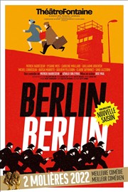 Berlin Berlin | de Patrick Haudecoeur Théâtre Fontaine Affiche