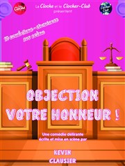 Objection votre honneur ! Salle festive Nantes Erdre Affiche