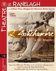 L'Antichambre Théâtre le Ranelagh Affiche