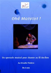 Ohé Matelot ! Théâtre Divadlo Affiche
