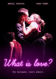 What Is Love? Improvi'bar Affiche