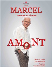 Marcel Amont dans Marcel raconte et chante Amont Thtre Monsabr Affiche