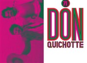 Don Quichotte Thtre 71 Scne Nationale Affiche