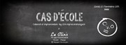 Cas d'école - Cabaret d'impro by Les Improcondriaques Le Clin's 20 Affiche