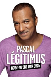 Pascal Légitimus dans son nouveau One Man Show Thtre de la Clart Affiche