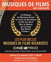 Ciné-Trio - Les plus belles musiques de films oscarisées Temple de Port Royal Affiche