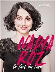 Nadia Roz dans Ça fait du bien Thtre Comdie Odon Affiche