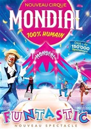 Cirque Mondial 100% Humain | Caen Chapiteau Cirque Mondial  Caen Affiche