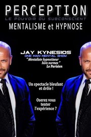 Jay Kynesios dans Perception, le pouvoir du subconscient Thtre  l'Ouest Affiche