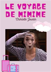 Le voyage de Mimime Théâtre Le Petit Manoir Affiche