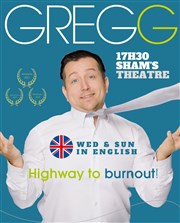 Gregg dans Highway to burnout ! | Spectacle en anglais BA Thatre Affiche