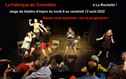 Stage été impro théâtre adultes Salle culturelle - La Fabrique du Comdien Affiche