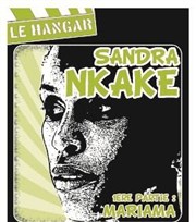 Sandra Nkake + Mariama Le Hangar Affiche