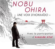 Nobu Ohira, une voix d'Hokkaido... Thtre de Nesle - grande salle Affiche