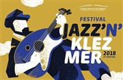 Festival Jazz'N'Klezmer 2018 : Pass Festival Espace Rachi Affiche