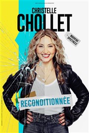 Christelle Chollet dans Reconditionnée | Nouveau spectacle Thtre Le Colbert Affiche