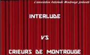 Match d'impro 4*4 : Interlude vs Crieurs de Montrouge Bar du Haut Menil Affiche