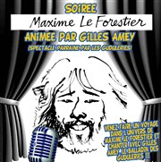 Soirée Maxime Le Forestier animée par Gilles Amey Brasserie La Maison Affiche