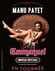 Manu Payet dans Emmanuel Casino Barrire de Toulouse Affiche
