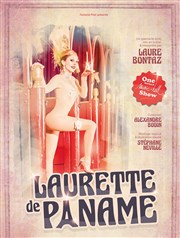 Laure Bontaz dans Laurette de Paname Thtre de la Mditerrane - Espace Comdia Affiche