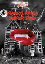 Transylvania Horror Show Thtre de Mnilmontant - Salle Guy Rtor Affiche