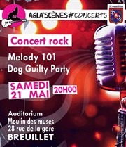 Dog Guilty Party + Melody 101 | Concert Agla'Scenes Auditorium du Moulin des Muses Affiche