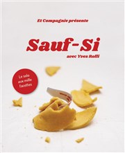 Sauf-Si & Masterclass Aux bons sauvages Affiche
