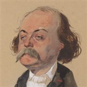 Le gueuloir de Gustave Flaubert Théâtre du Nord Ouest Affiche