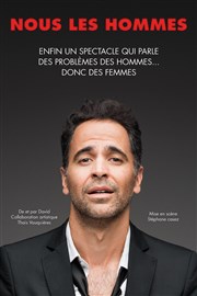 David Pagliaroli dans Nous les hommes Boui Boui Café Comique Affiche