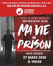 Ma vie en prison Comdie de Paris Affiche