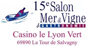 Salon mer & vigne et gastronomie Casino Le Lyon Vert Affiche