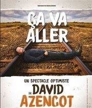 David Azencot dans Ça va aller Café théâtre de la Fontaine d'Argent Affiche