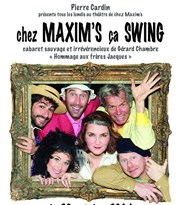 Chez Maxim's ça Swing Thtre Maxim's Affiche