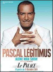 Pascal Légitimus dans Alone man show Le Palace Affiche