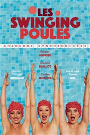 Les Swinging Poules....se jettent à l'eau Centre Culturel Simone Signoret Affiche