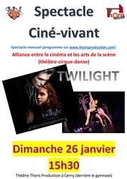 Twilight : cinéma vivant Thoris Production Affiche
