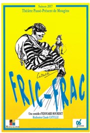 Fric-Frac Theatre la licorne Affiche