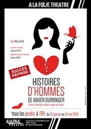 Histoires d'Hommes A La Folie Théâtre - Petite Salle Affiche