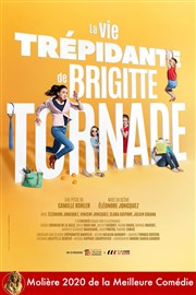 La vie trépidante de Brigitte Tornade Radiant-Bellevue Affiche