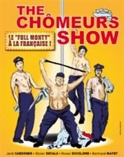 The Chômeurs Show ! La Comdie du Mas Affiche