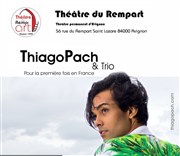 Thiago Pach & Trio Thtre du Rempart Affiche