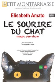 Elisabeth Amato dans Le sourire du chat Thtre du Petit Montparnasse Affiche