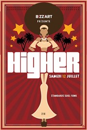 Higher live Le Bizz'art Club Affiche