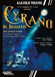 Cyrano de Bergerac A La Folie Théâtre - Grande Salle Affiche