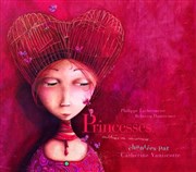 Festival Mino | Princesses oubliées ou inconnues | - Catherine Vaniscotte Espace Pierre Cardin Affiche